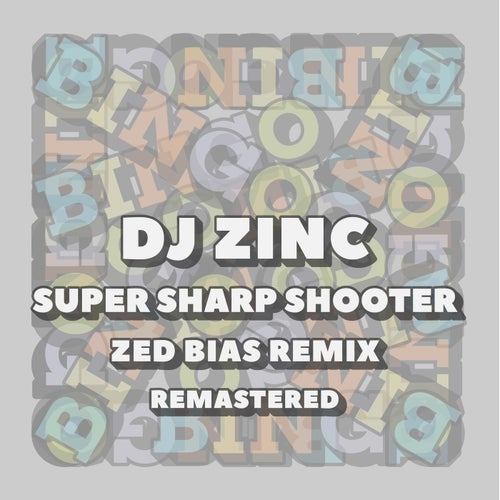 Super Sharp Shooter (Zed Bias Remix)