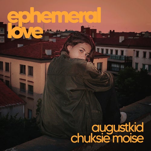Ephemeral Love