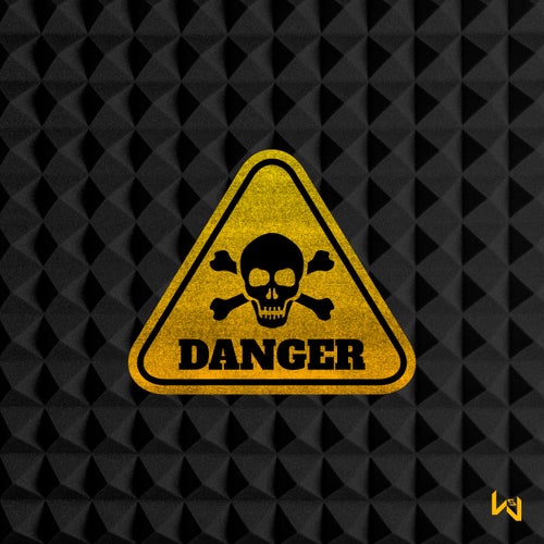Danger