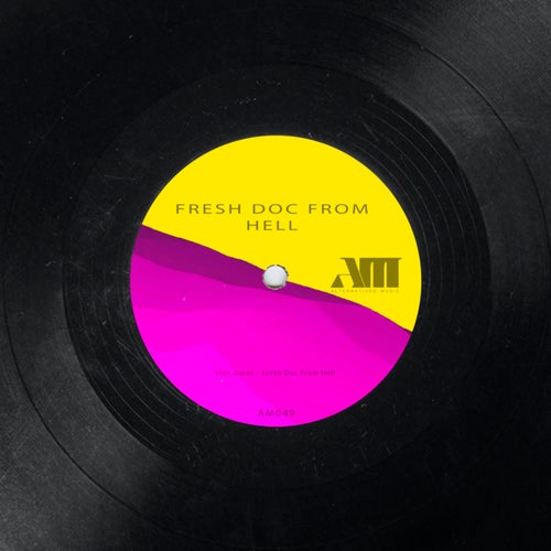 Fresh Doc From Hell (Extended Mix)