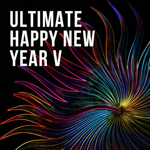 Ultimate Happy New Year V