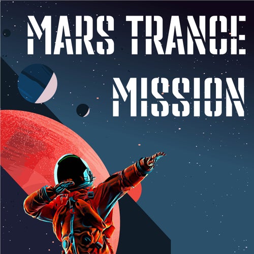 Mars Trance Mission