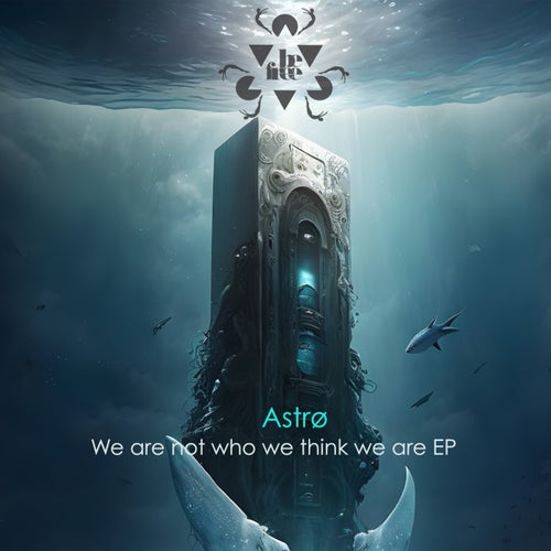 We are not who we think we are EP