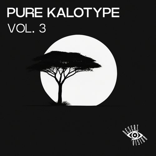 Pure Kalotype, Vol. 3