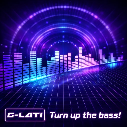 Turn up the Bass!
