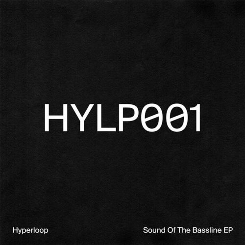 Sound of the Bassline EP
