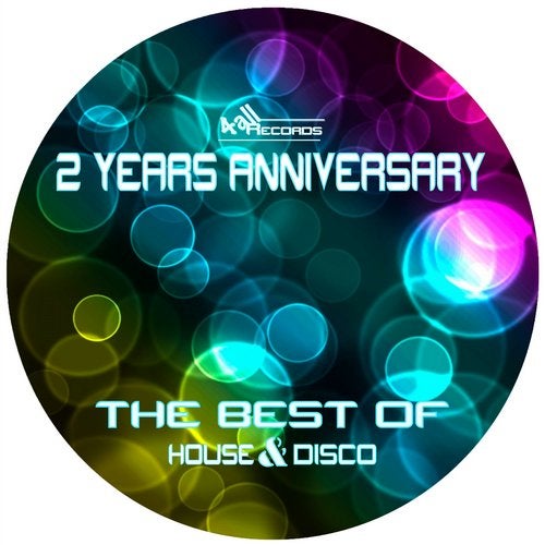 Cover art for 2 Years Anniversary - The Best of House & Disco