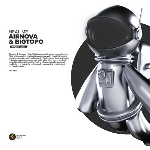  Airnova & Bigtopo - Heal Me (2026) 
