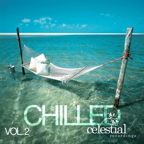 Cover art for Celestial Recordings Chilled, Vol. 2