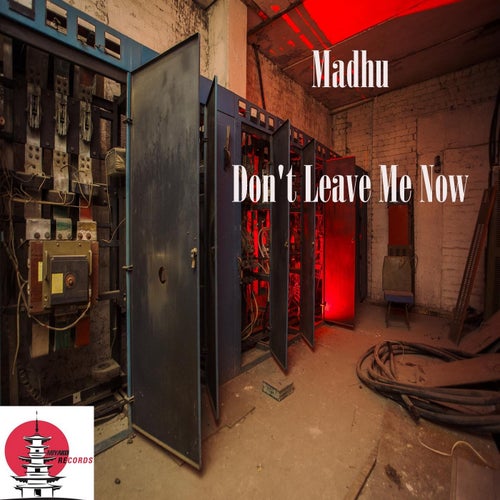 Don't Leave Me Now