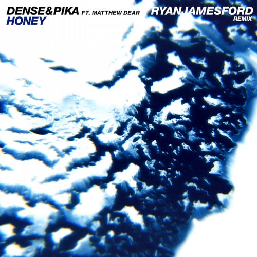 Honey feat. Mathew Dear (Ryan James Ford Remix)