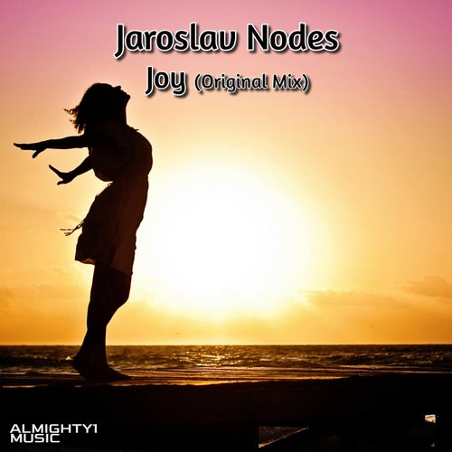 Joy (Original Mix)