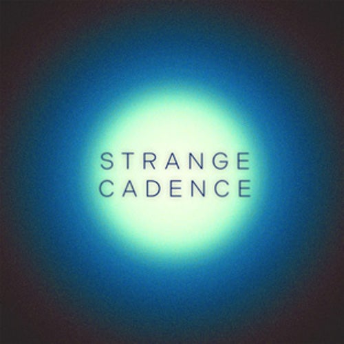 Strange Cadence