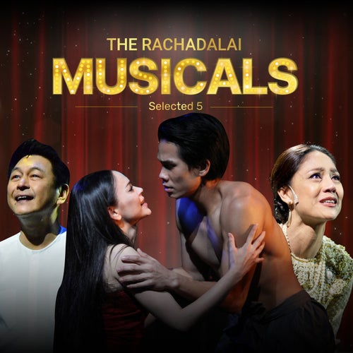The Rachadalai Musicals selected 5