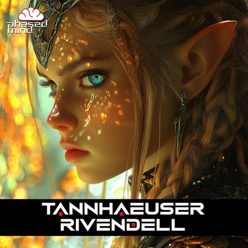  Tannhaeuser - Rivendell (2025) 