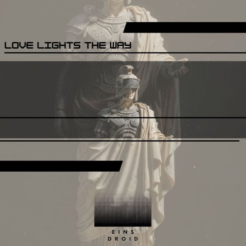 Love Lights The Way