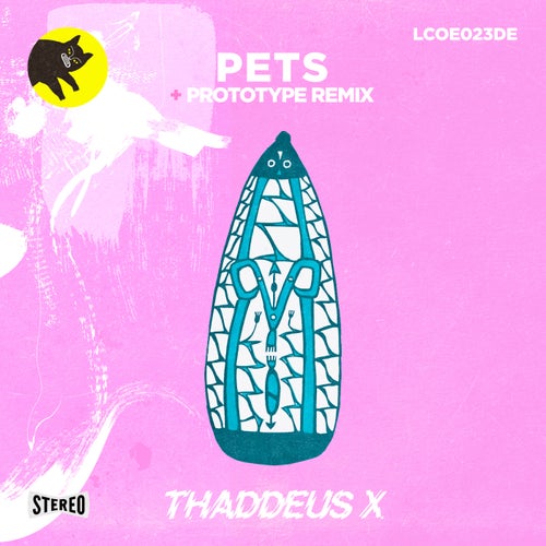 Pets (Including Prototype Remix)