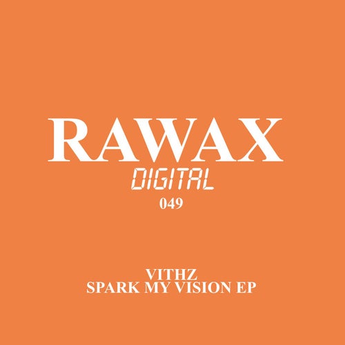 Spark My Vision EP