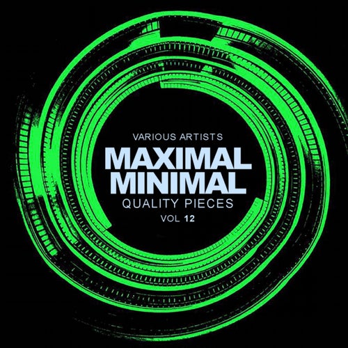 Maximal Minimal, Vol.12: Quality Pieces