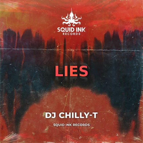  DJ Chilly-T - Lies (2026) 