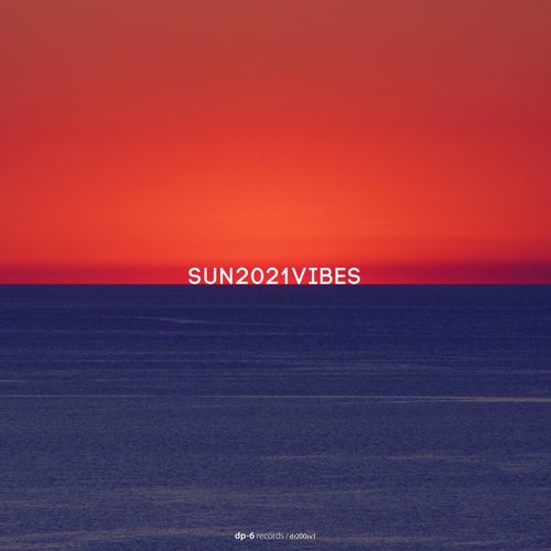 SUN2021VIBES, Pt. 1