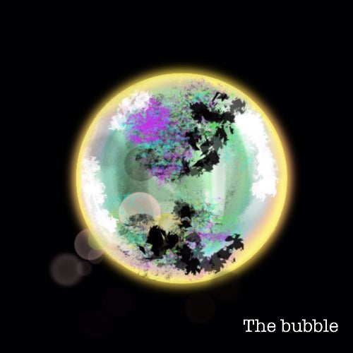 The Bubble