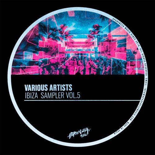 Ibiza Sampler, Vol. 5 [Aparenzza Music]