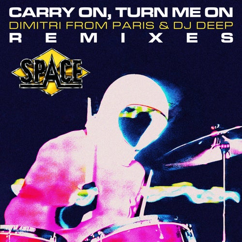 Carry On, Turn Me On Remixes