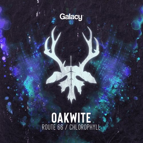 Oakwite - Route 66 / Chlorophyll 2019 [EP]