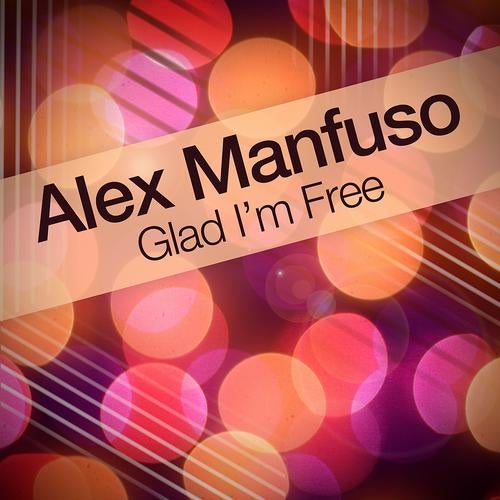 Glad I'm Free - EP