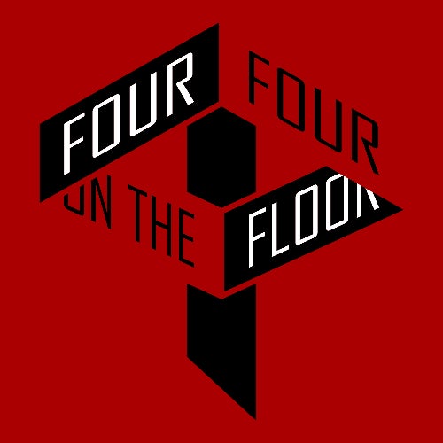 Four Four On The Floor
