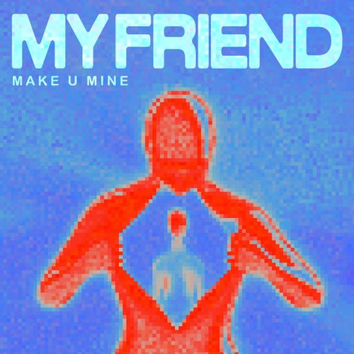 Make U Mine (Extended Mix)