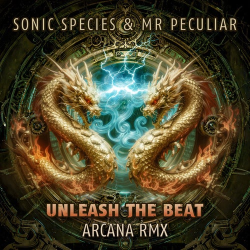  Sonic Species & Mr Peculiar - Unleash The Beat (Arcana & Digicult & Morsei Remix) (2026) 