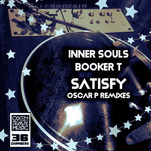 Satisfy (Oscar P Mixes)