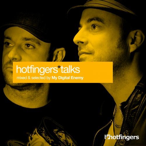 Hotfingers Talks Selected & Mixed By My Digital Enemy
