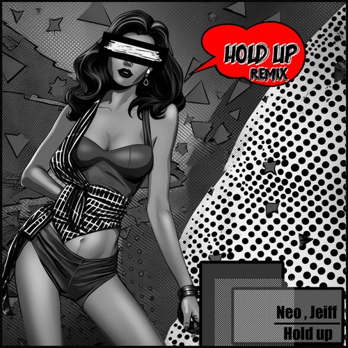 Hold Up (Remixes)