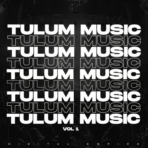 Tulum Music 2025 Vol. 1
