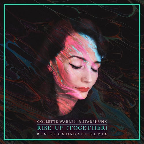 Rise Up (Together) [Ben Soundscape Remix]