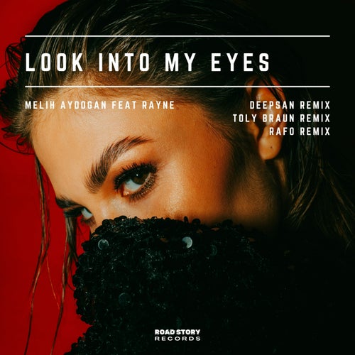 Look Into My Eyes (Remixes)