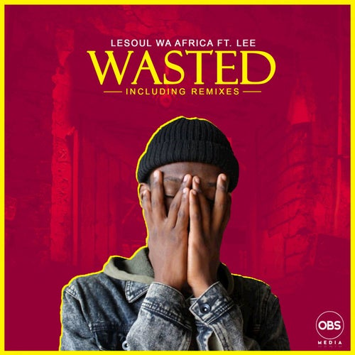 Wasted (Ace Mantez Remix)