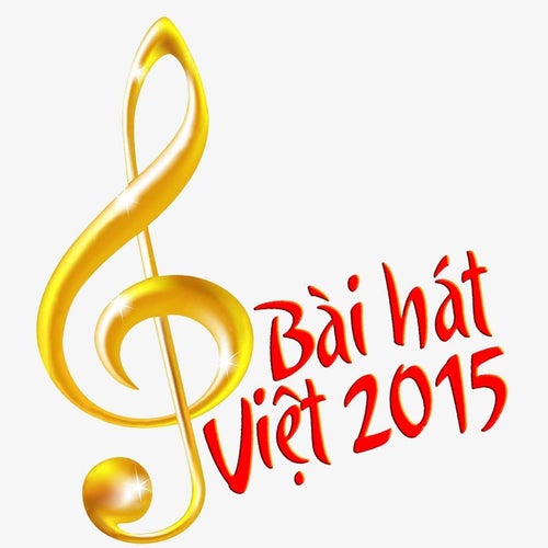 Bài Hát Việt 2015
