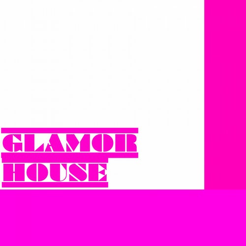 Glamor House