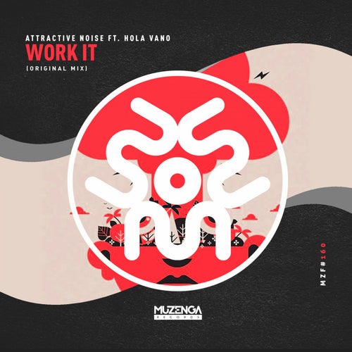 Work It (feat. Hola Vano)