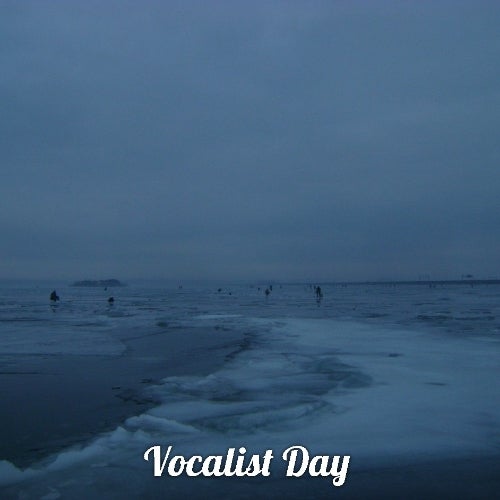 Vocalist Day - Breaks February 2020