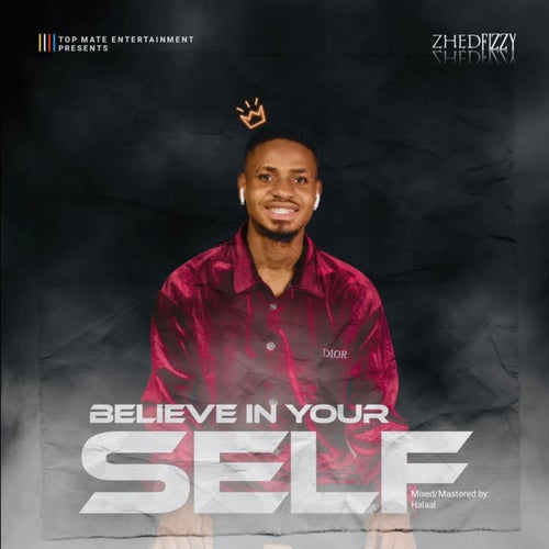 Believe In Yourself