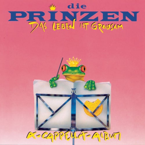 Das Leben ist grausam (A Capella Version)