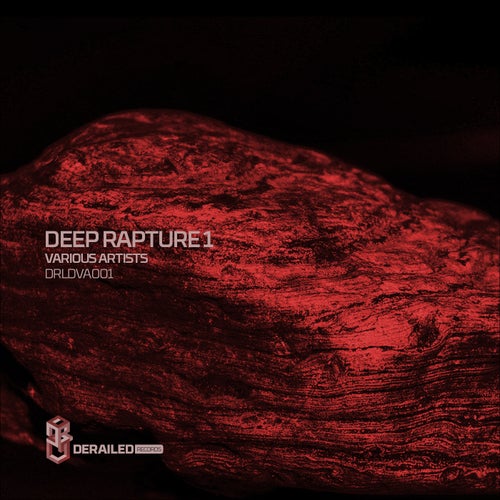 VA - Deep Rapture 1 [Derailed Records]