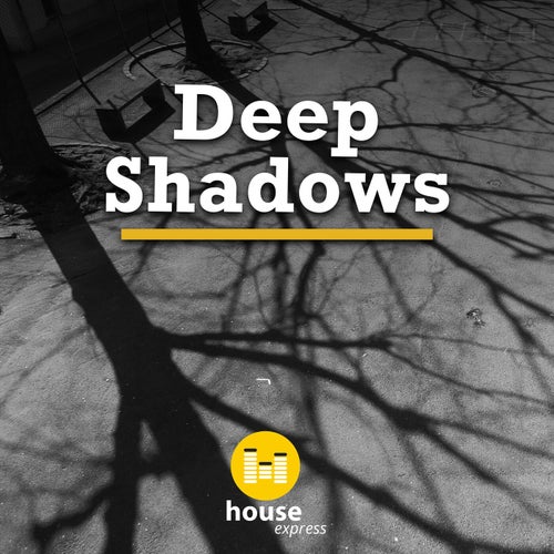 Deep Shadows