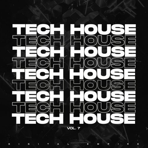 Essential Tech House 2025 Vol. 7