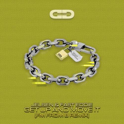Get Up & Move It (FM From B Remix)